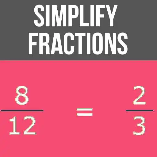 Play Simplify Fractions Calculator- Fraction Calculator APK