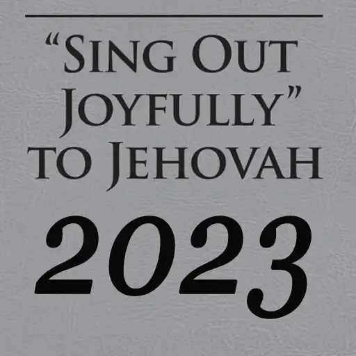 Play Sing Out Joyfully Jehovah APK