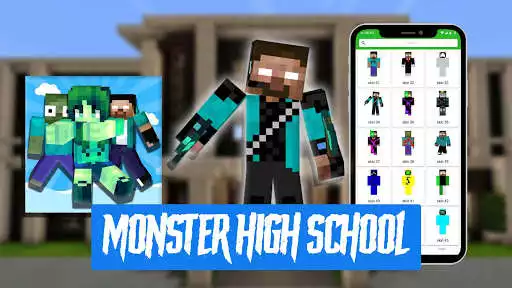 Play Skin Monster High School For MCPE  and enjoy Skin Monster High School For MCPE with UptoPlay