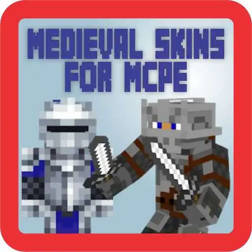 Play Skins Medeval for MCPE APK