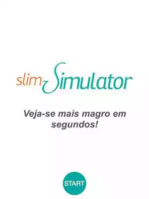 Play slim Simulator