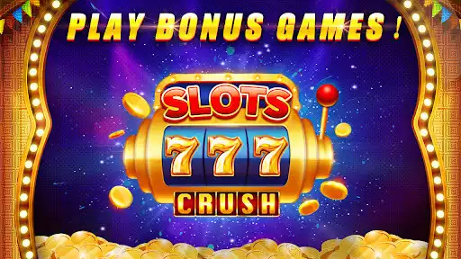 Play Slots Crush  and enjoy Slots Crush with UptoPlay