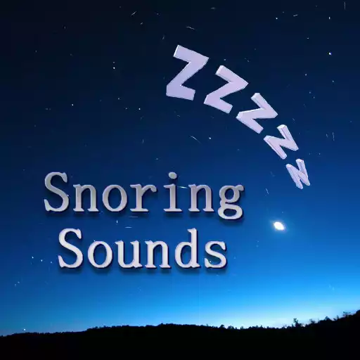 Play Snoring Sounds APK