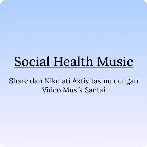 Play Social Health Music APK