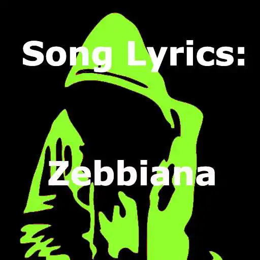 Play Song Lyrics: Zebbiana APK