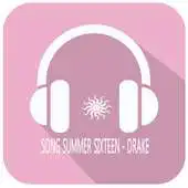 Free play online Song Summer Sixteen - Drake APK