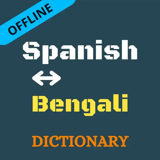 Play Spanish To Bengali Dictionary  APK