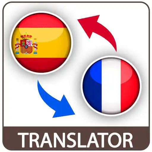 Play Spanish to French Translator - Traduction Espagnol APK