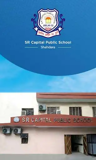 Play SR Capital Public School, Shahdara  and enjoy SR Capital Public School, Shahdara with UptoPlay