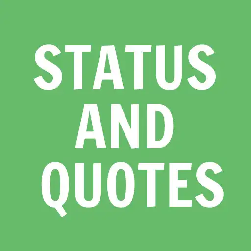 Play status and quote APK