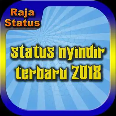 Play Status Nyindir Terbaru 2018