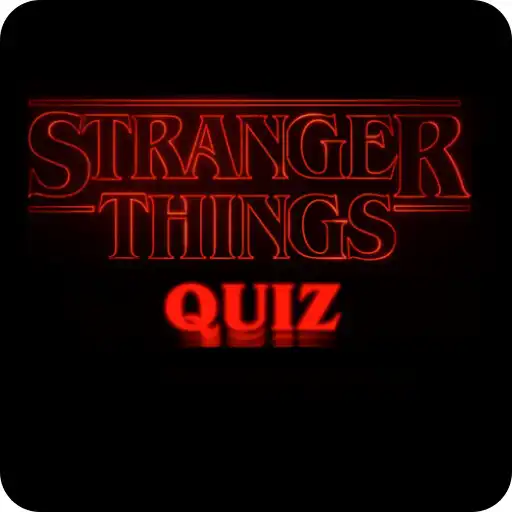 Play Stranger Things TV Show Fan Quiz APK