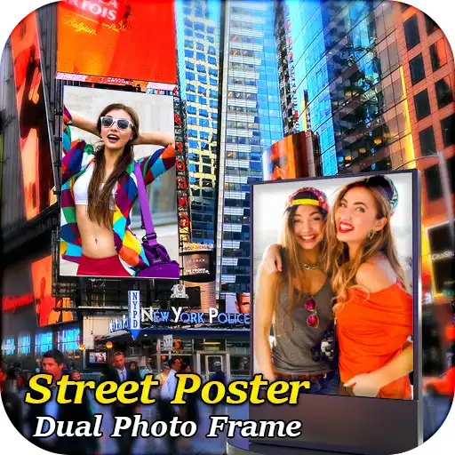 Free play online Street Poster Dual Photo Frame APK