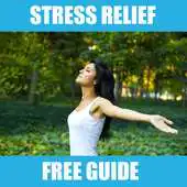 Free play online Stress Relief Free Guide APK