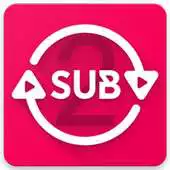 Free play online Sub4Sub Pro II For Youtube APK