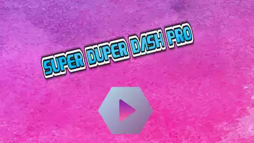 Play Super  Duper Dash Pro