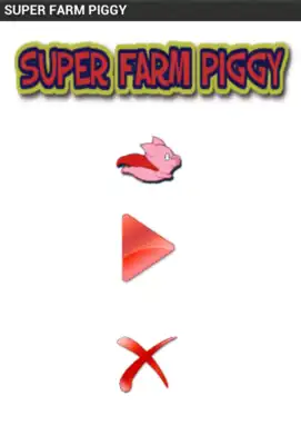 Play Super Farm Piggy