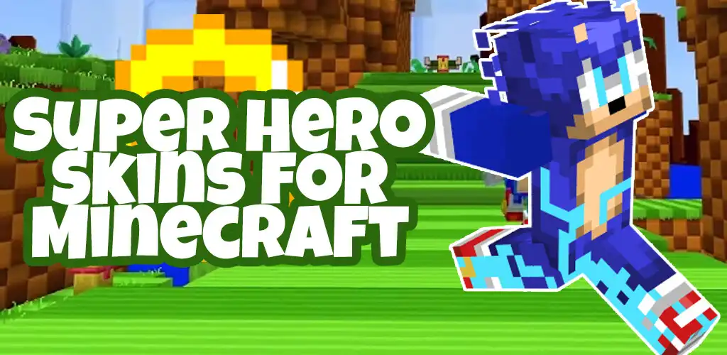 Play superhero sonic skin minecraft  and enjoy superhero sonic skin minecraft with UptoPlay