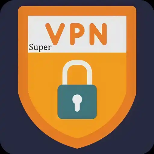 Play Super VPN  ON FAST APK