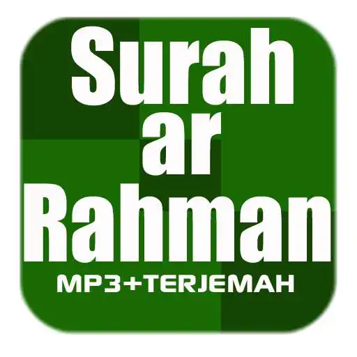 Run free android online Surah Ar Rahman Mp3 Translation APK