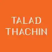 Free play online TALAD THACHIN APK