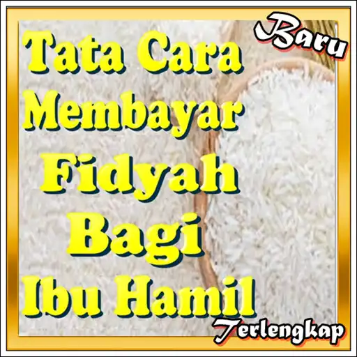 Play Tata Cara Membayar Fidyah Bagi Ibu Hamil APK