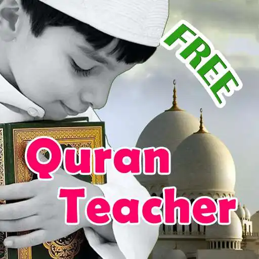 Free play online Teach children Quran repeating APK