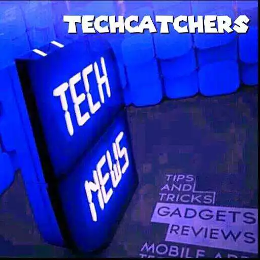 Free play online Techcatchers- Latest Tech News APK