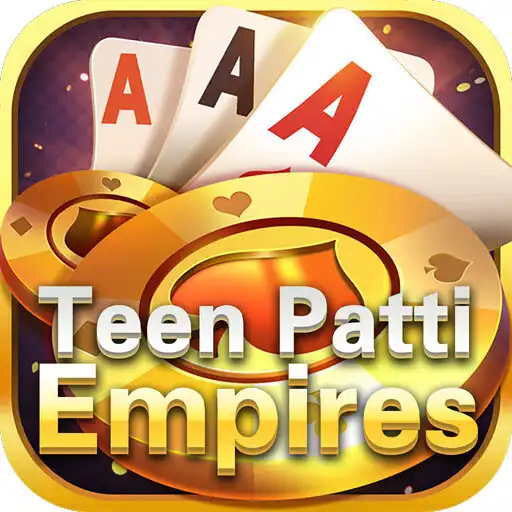 Play Teen Patti Empires - Rich  Rummy  3 Patti APK