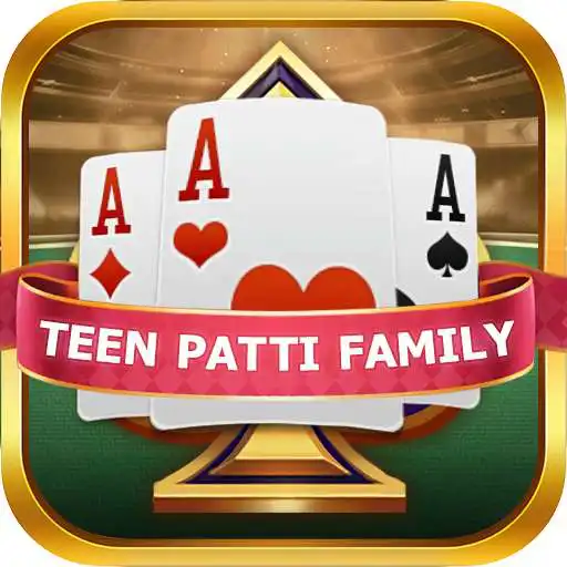 Play Teen Patti Family-Rummy Game APK