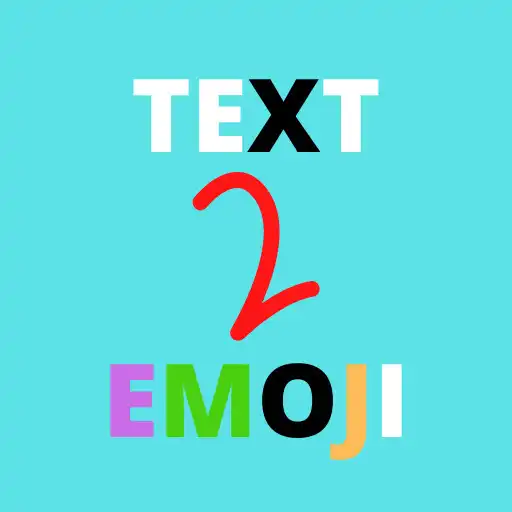 Play Text 2 Emoji - Make Funny Text Emoji APK