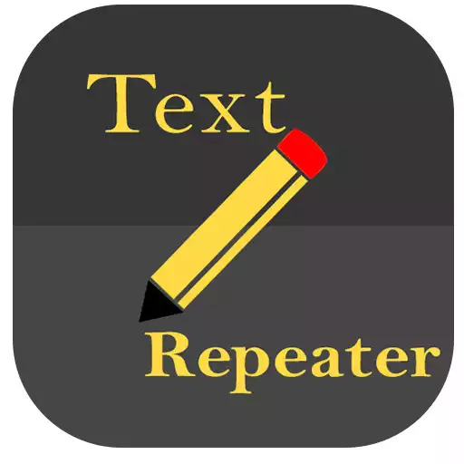 Play Text Repeater APK