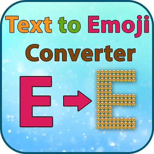 Play Text to Emoji - Emoji Letter Maker APK