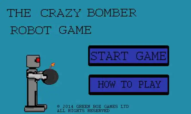 Play The Crazy Bomber Robot Game