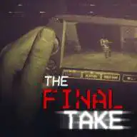 Free play online The Final Take  APK