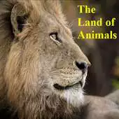 Free play online The Land of Animals APK