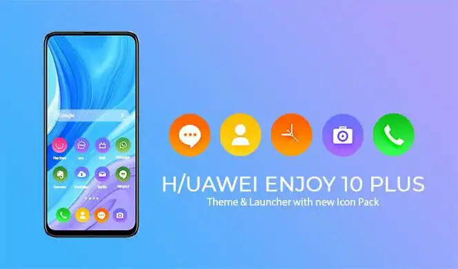 Play Theme for Huawei Enjoy 10 Plus  and enjoy Theme for Huawei Enjoy 10 Plus with UptoPlay