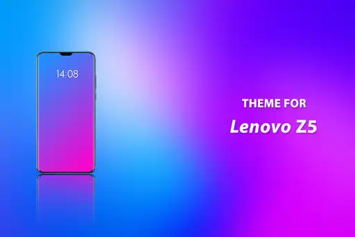 Play Theme for Lenovo Z5