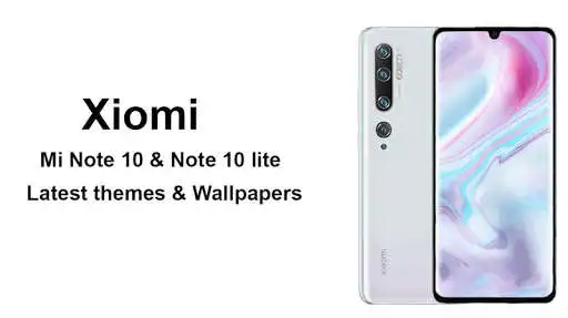 Play Theme For Mi Note 10 & Mi Note 10 Lite  and enjoy Theme For Mi Note 10 & Mi Note 10 Lite with UptoPlay