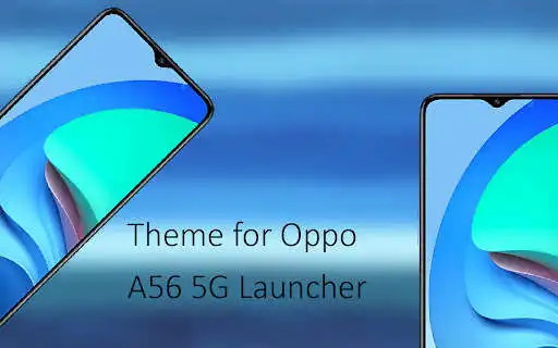 Play Theme for Oppo A56 5G as an online game Theme for Oppo A56 5G with UptoPlay