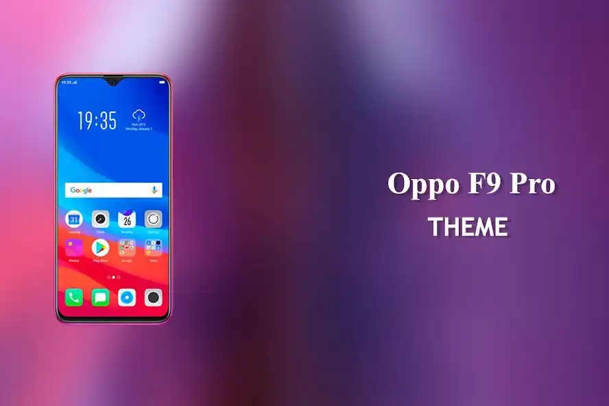 Play Theme for Oppo f9 pro  and enjoy Theme for Oppo f9 pro with UptoPlay