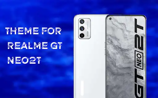 Play Theme for Realme GT Neo2T  and enjoy Theme for Realme GT Neo2T with UptoPlay