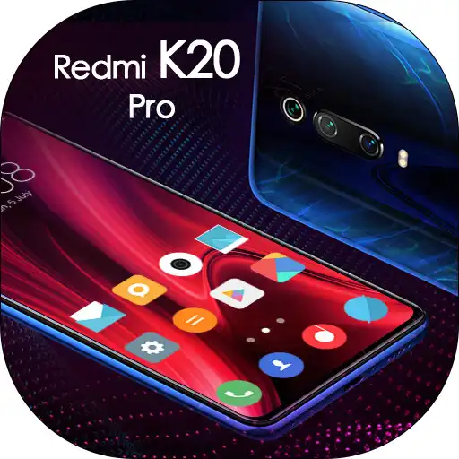 Play theme for Redmi K20 Pro Flame hd launcher 2019 APK