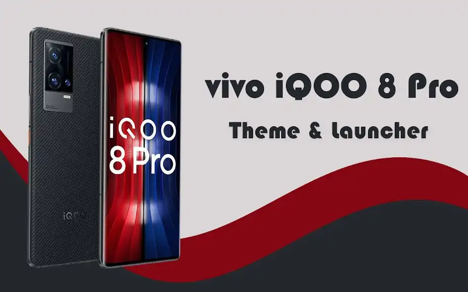 Play Theme for vivo iQOO 8 Pro  and enjoy Theme for vivo iQOO 8 Pro with UptoPlay