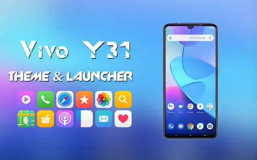 Play Theme for Vivo y31  and enjoy Theme for Vivo y31 with UptoPlay