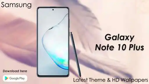 Play Theme Galaxy Note 10 Plus & galaxy note 10 plus  and enjoy Theme Galaxy Note 10 Plus & galaxy note 10 plus with UptoPlay