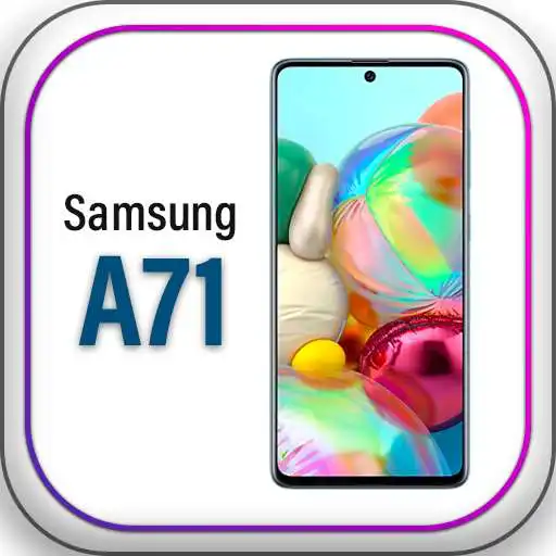 Play Themes for Galaxy A71: Galaxy A71 Launcher APK