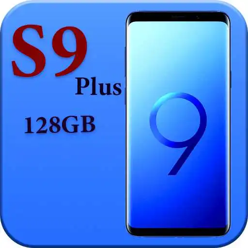 Play Themes for Galaxy S9 Plus: Galaxy S9 Plus Launcher APK