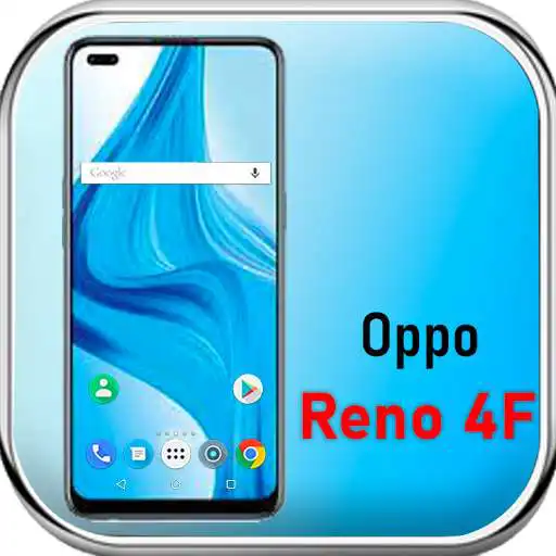 Play Themes for Oppo Reno 4F: Oppo Reno 4F Launcher APK