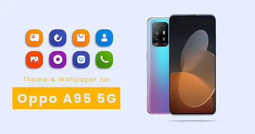 Play Theme & Wallpaper for Oppo A95 5G as an online game Theme & Wallpaper for Oppo A95 5G with UptoPlay